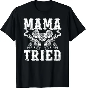 Outlaw Music Vintage Mama Tried Country T-Shirt